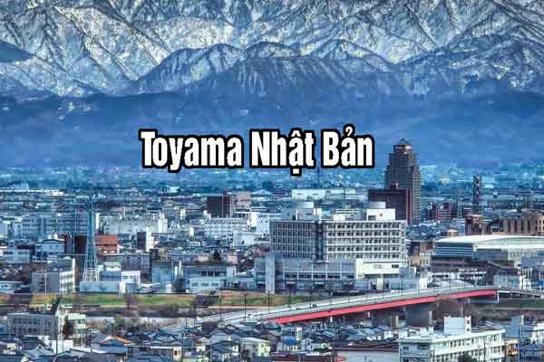 tỉnh Toyama Nhật Bản